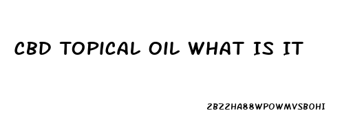 Cbd Topical Oil What Is It