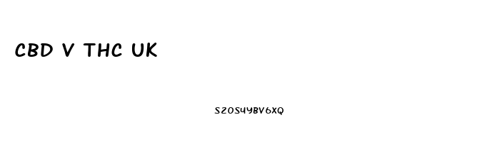 Cbd V Thc Uk