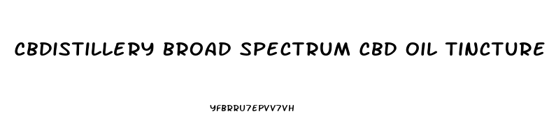 Cbdistillery Broad Spectrum Cbd Oil Tincture