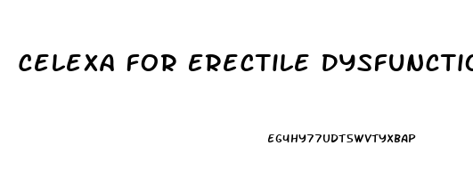 Celexa For Erectile Dysfunction