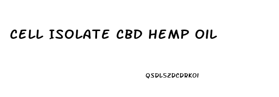 Cell Isolate Cbd Hemp Oil