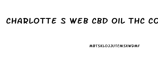 Charlotte S Web Cbd Oil Thc Content