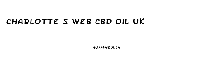Charlotte S Web Cbd Oil Uk