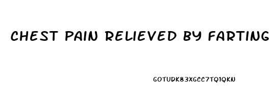 Chest Pain Relieved By Farting