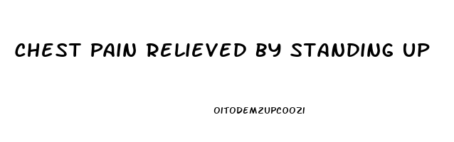 Chest Pain Relieved By Standing Up