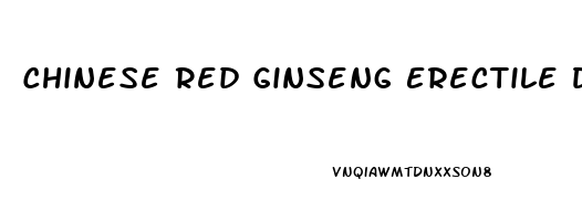 Chinese Red Ginseng Erectile Dysfunction