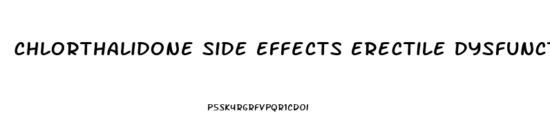 Chlorthalidone Side Effects Erectile Dysfunction
