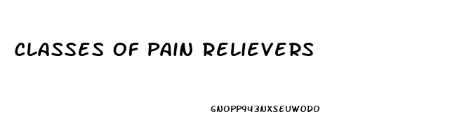 Classes Of Pain Relievers