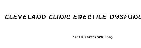 Cleveland Clinic Erectile Dysfunction