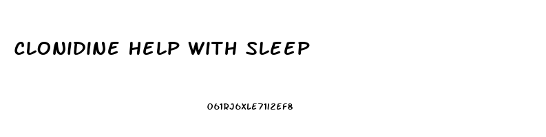 Clonidine Help With Sleep