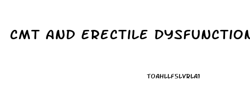 Cmt And Erectile Dysfunction