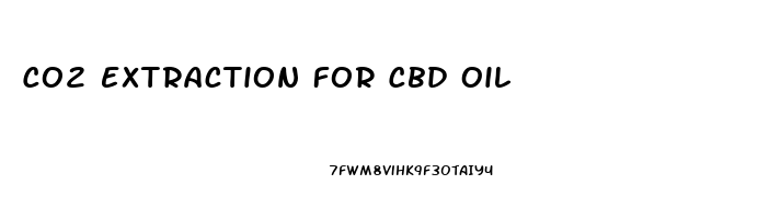 Co2 Extraction For Cbd Oil