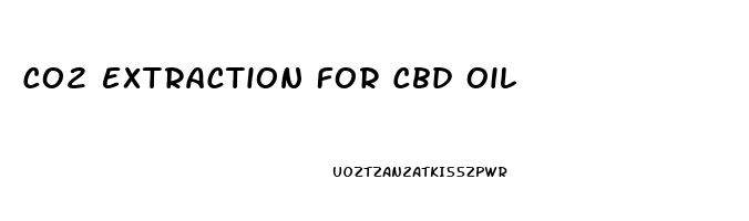 Co2 Extraction For Cbd Oil