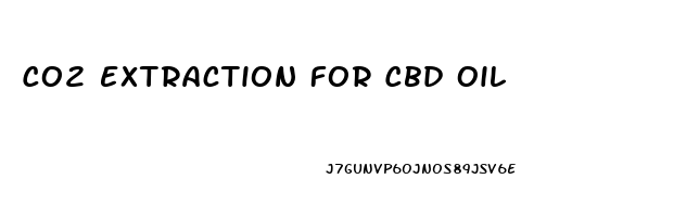 Co2 Extraction For Cbd Oil