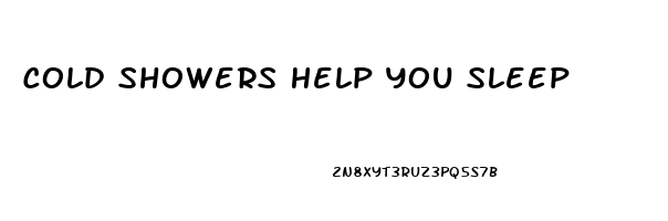 Cold Showers Help You Sleep