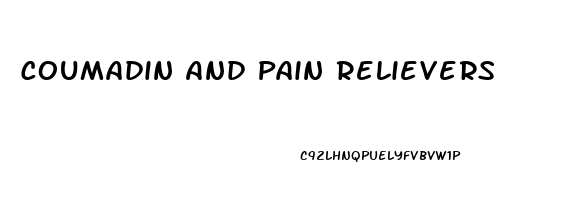 Coumadin And Pain Relievers