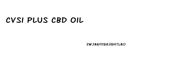 Cvsi Plus Cbd Oil