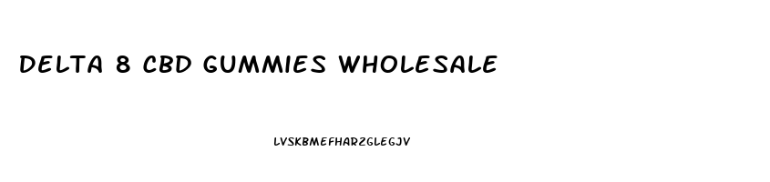 Delta 8 Cbd Gummies Wholesale
