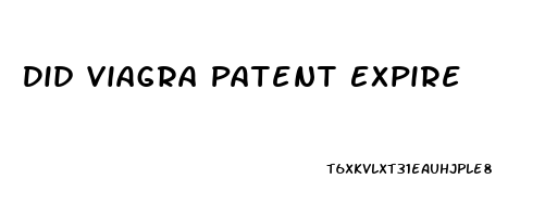 Did Viagra Patent Expire