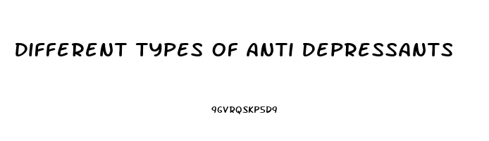 Different Types Of Anti Depressants