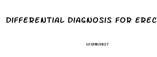 Differential Diagnosis For Erectile Dysfunction