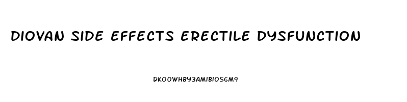 Diovan Side Effects Erectile Dysfunction