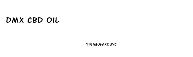 Dmx Cbd Oil