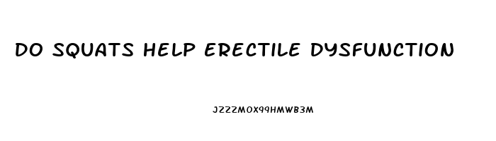 Do Squats Help Erectile Dysfunction