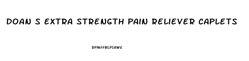 Doan S Extra Strength Pain Reliever Caplets