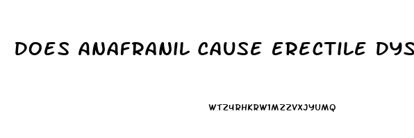 Does Anafranil Cause Erectile Dysfunction