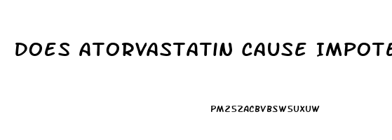 Does Atorvastatin Cause Impotence