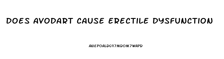 Does Avodart Cause Erectile Dysfunction