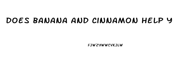 Does Banana And Cinnamon Help You Sleep