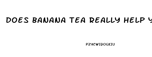 Does Banana Tea Really Help You Sleep