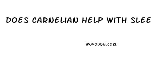 Does Carnelian Help With Sleep