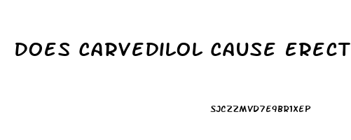 Does Carvedilol Cause Erectile Dysfunction