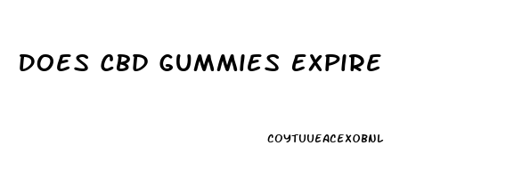 Does Cbd Gummies Expire