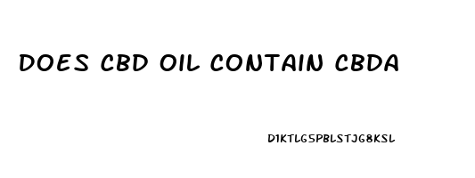 Does Cbd Oil Contain Cbda