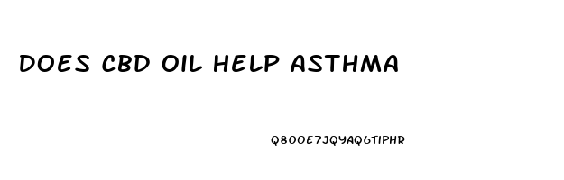 Does Cbd Oil Help Asthma