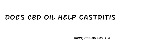 Does Cbd Oil Help Gastritis