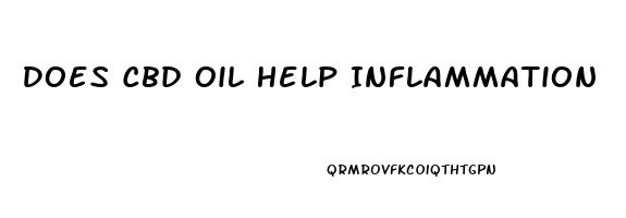 Does Cbd Oil Help Inflammation