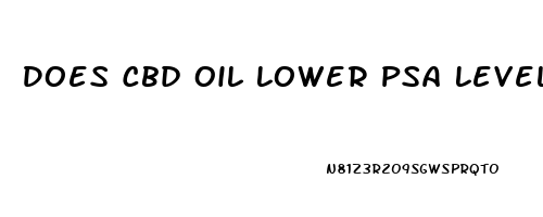 Does Cbd Oil Lower Psa Levels