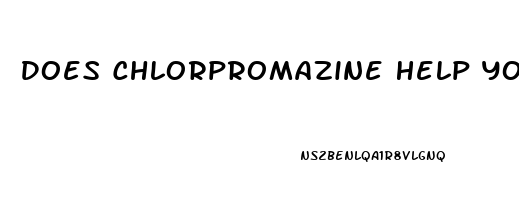 Does Chlorpromazine Help You Sleep