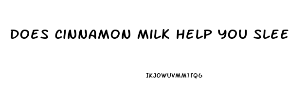 Does Cinnamon Milk Help You Sleep