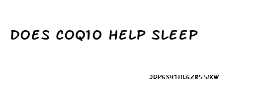 Does Coq10 Help Sleep
