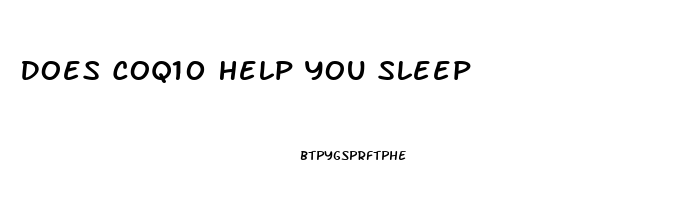 Does Coq10 Help You Sleep