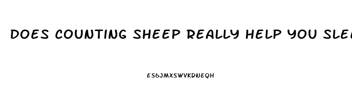 Does Counting Sheep Really Help You Sleep