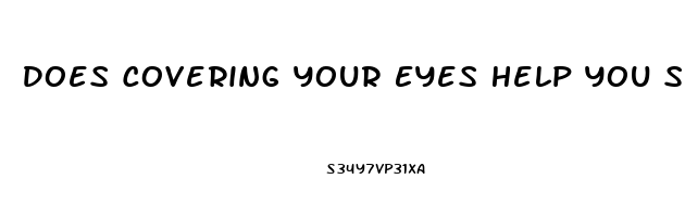 Does Covering Your Eyes Help You Sleep