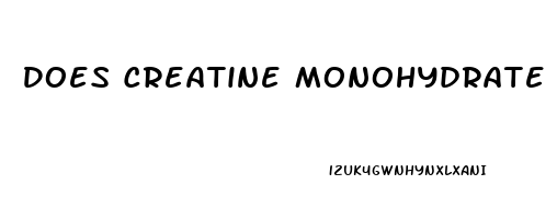 Does Creatine Monohydrate Cause Erectile Dysfunction