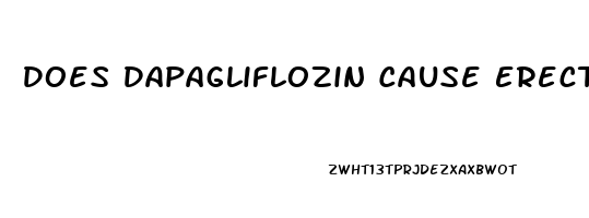 Does Dapagliflozin Cause Erectile Dysfunction
